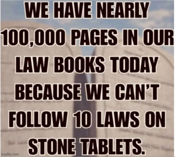He's right you know | image tagged in hmmm,doing the right things,ten commandments,laws,morality,values | made w/ Imgflip meme maker