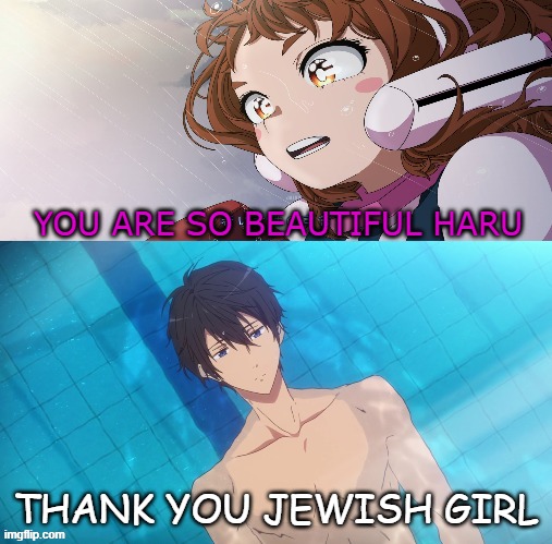ochaco falls in love with haru | YOU ARE SO BEAUTIFUL HARU; THANK YOU JEWISH GIRL | image tagged in who falls in love with haru,my hero academia,crossover memes,anime meme,beautiful,love story | made w/ Imgflip meme maker