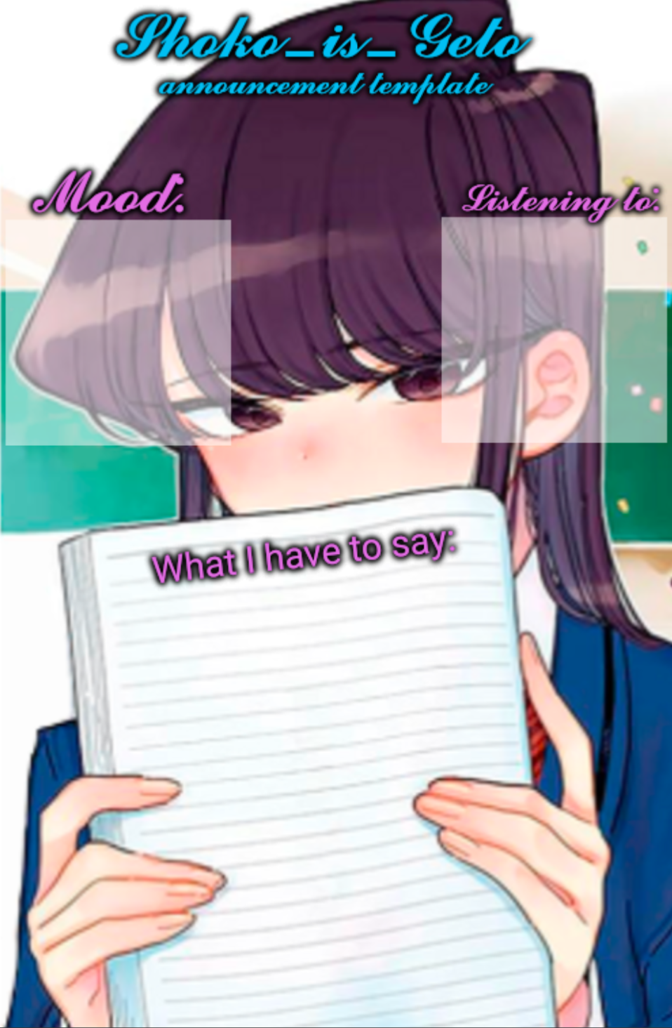 Shoko_is_Geto announcement template Blank Meme Template High Quality Shoko_is_Geto announcement template Blank Meme Template