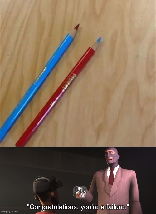 image tagged in congratulations you're a failure,you had one job | made w/ Imgflip meme maker