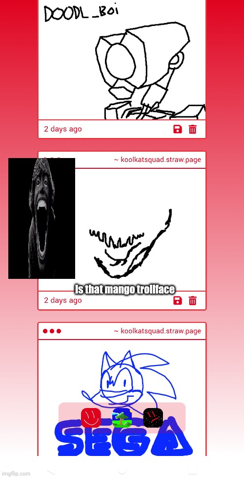 Cool drawering | Is that mango trollface | made w/ Imgflip meme maker