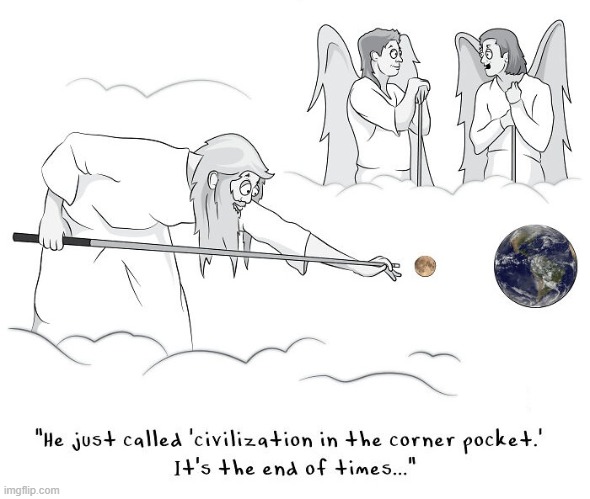 End the World | image tagged in comics | made w/ Imgflip meme maker