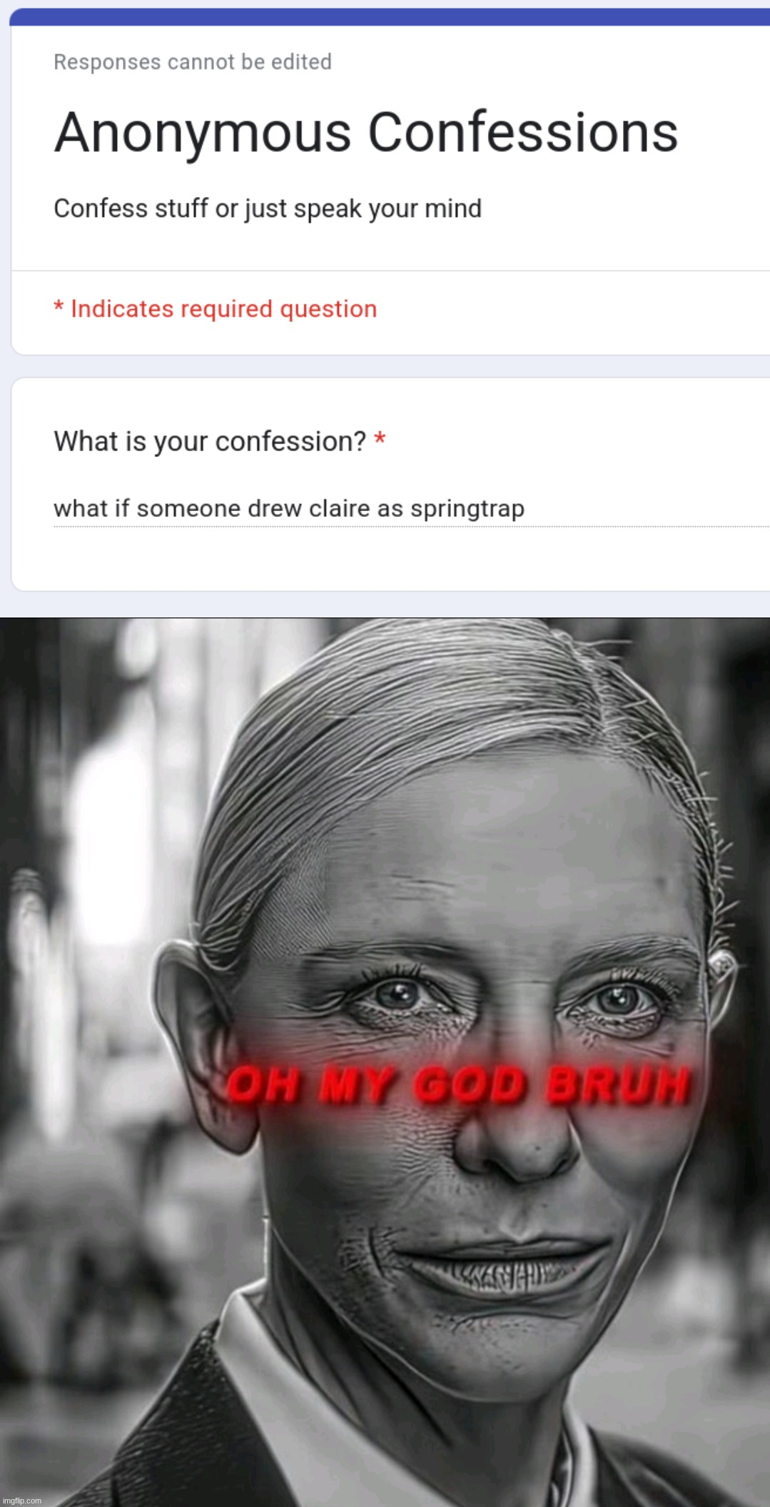 image tagged in oh my god bruh | made w/ Imgflip meme maker