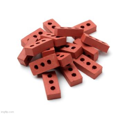 Pile of bricks | image tagged in pile of bricks | made w/ Imgflip meme maker