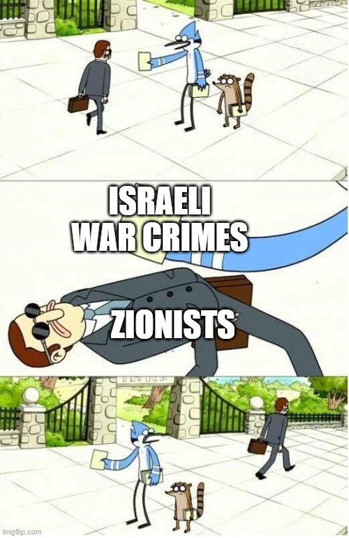 Wilfull Ignorance | ISRAELI WAR CRIMES; ZIONISTS | image tagged in dodge flyer,israel,war crime,war crimes,zionism,ignorance | made w/ Imgflip meme maker