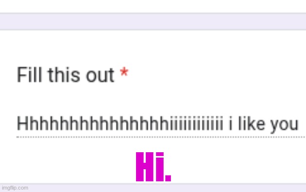 Hi. | made w/ Imgflip meme maker