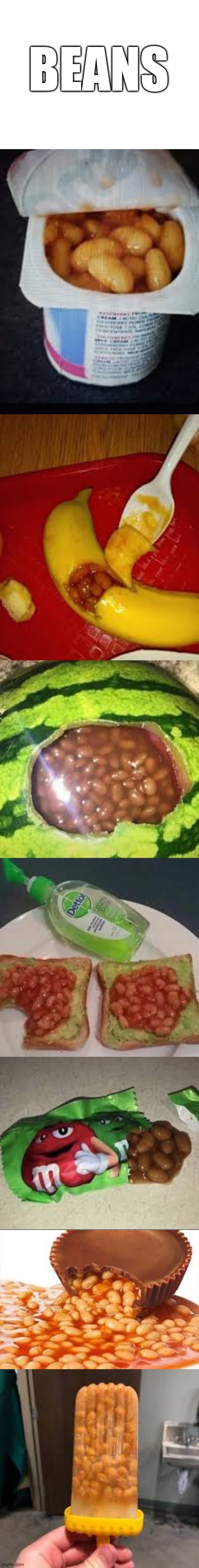 Beans (part 1) | BEANS | image tagged in blank white template,beans | made w/ Imgflip meme maker
