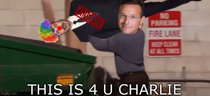 Jimmy Kimmel fired meme | THIS IS 4 U CHARLIE | image tagged in memes,jimmy kimmel,woke,donald trump you're fired,politics,finally | made w/ Imgflip meme maker