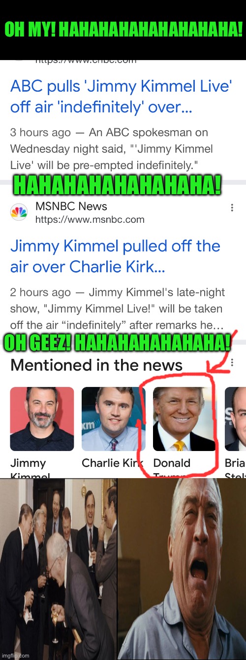 Blatantly Lying will get you fired lol ? | OH MY! HAHAHAHAHAHAHAHAHA! HAHAHAHAHAHAHAHA! OH GEEZ! HAHAHAHAHAHAHA! | image tagged in blank black,triggered hahahaaha,its ok leftists dont work,keep saying it he was maga | made w/ Imgflip meme maker