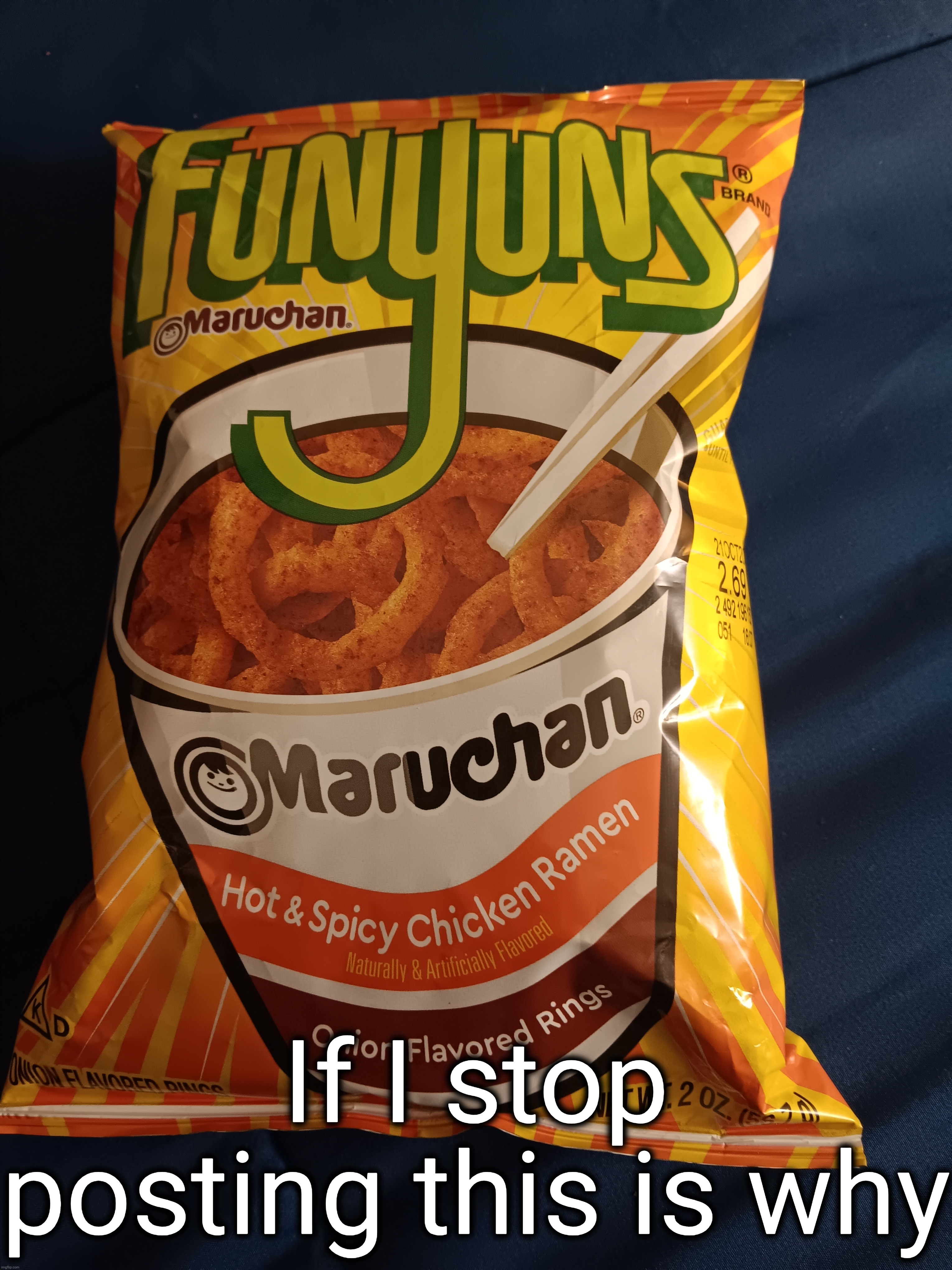 If I stop posting this is why | made w/ Imgflip meme maker