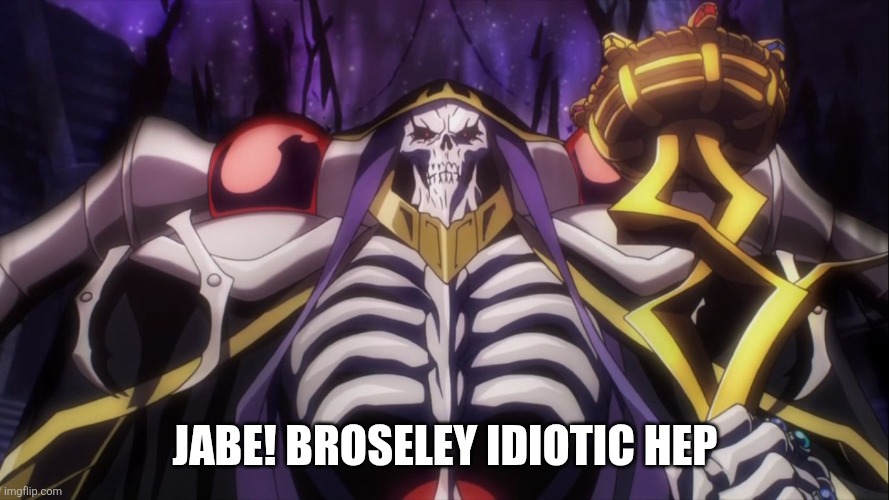 Spook King | JABE! BROSELEY IDIOTIC HEP | image tagged in spook king | made w/ Imgflip meme maker