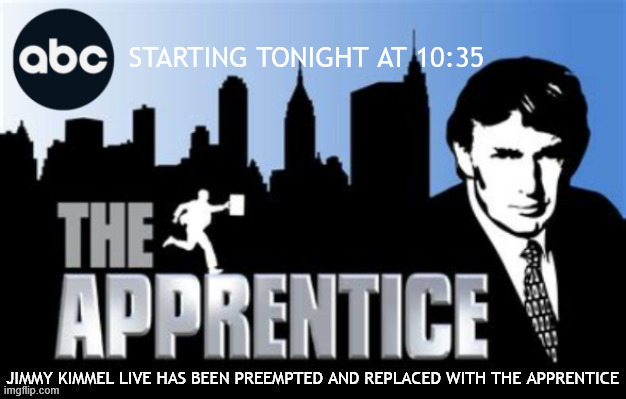 ABC Another Boycotted Channel | image tagged in abc another boycotted channel,the apprentice on abc,jimmy kimmel,autocracy brodcasting cowards,maga monarchy | made w/ Imgflip meme maker