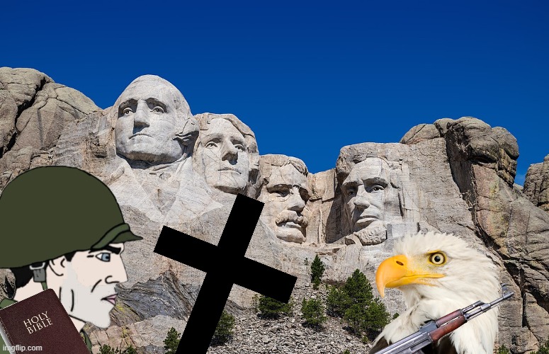 mount rushmore | image tagged in mount rushmore,eagle,christianity,usa | made w/ Imgflip meme maker