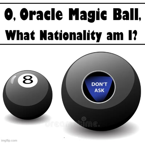 "You don't want to know." —The All-Knowing Magic 8-Ball | image tagged in vince vance,magic 8 ball,don't ask,the oracle,memes,fortune teller | made w/ Imgflip meme maker
