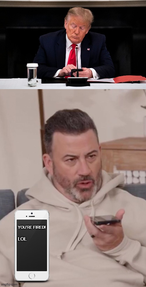 YOU'RE FIRED! LOL | image tagged in donald trump | made w/ Imgflip meme maker
