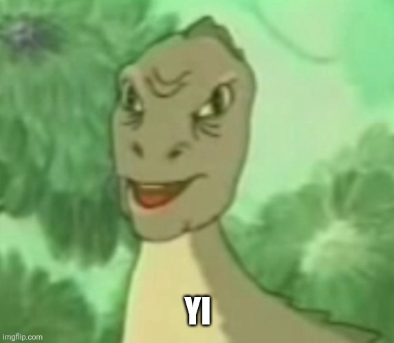 Do you know this dino and saur? | YI | image tagged in yee dinosaur | made w/ Imgflip meme maker