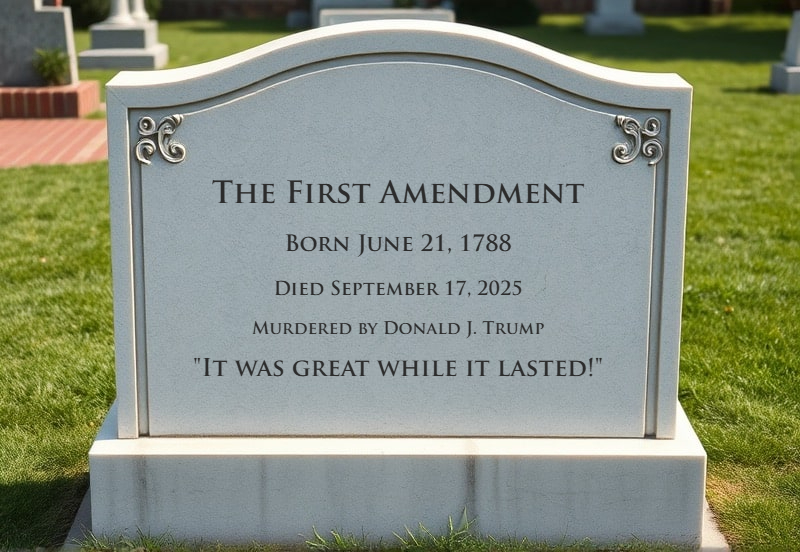 First Amendment Tombstone Murdered by Donald Trump Blank Meme Template