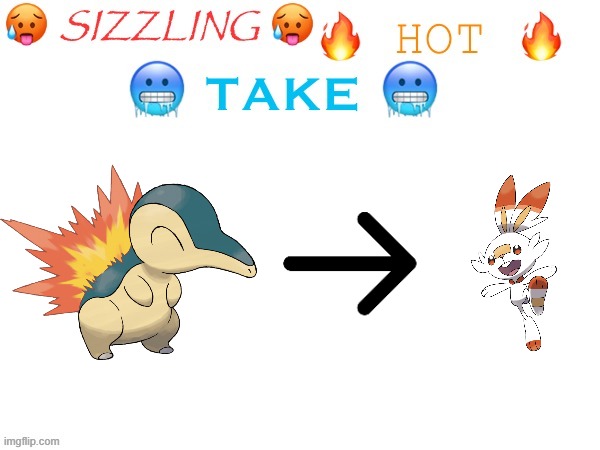 sizzling hot take | image tagged in sizzling hot take | made w/ Imgflip meme maker