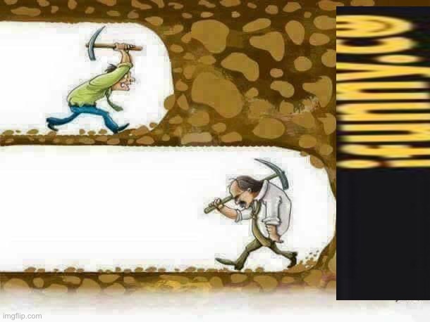 ifunny | image tagged in digging for diamonds just to give up | made w/ Imgflip meme maker