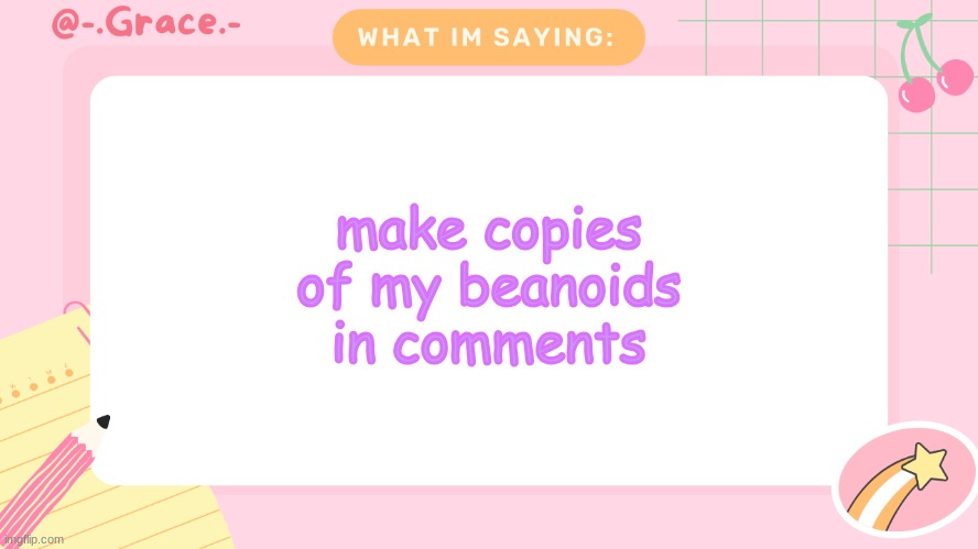 Grace's Littlespace Template | make copies of my beanoids in comments | image tagged in grace's littlespace template | made w/ Imgflip meme maker