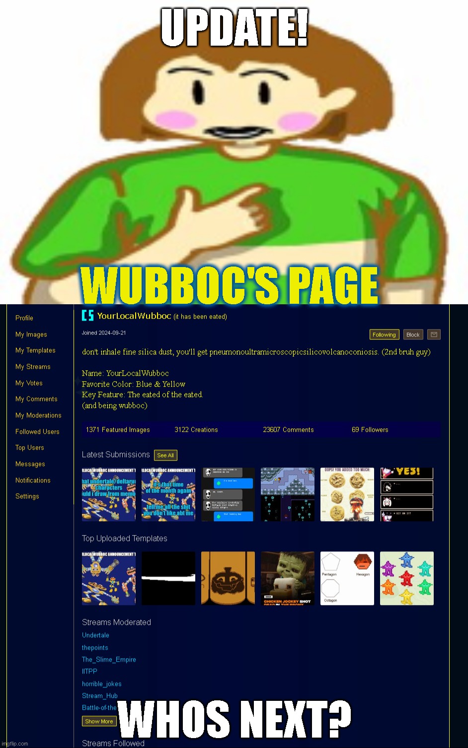UPDATE! WUBBOC'S PAGE; WHOS NEXT? | image tagged in chara funni | made w/ Imgflip meme maker