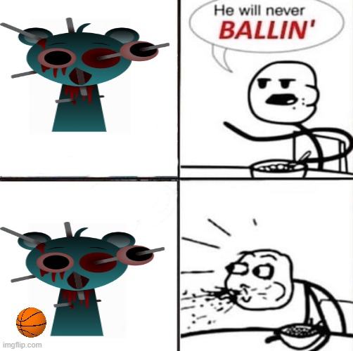 sky ballin | image tagged in he'll never be ballin' | made w/ Imgflip meme maker
