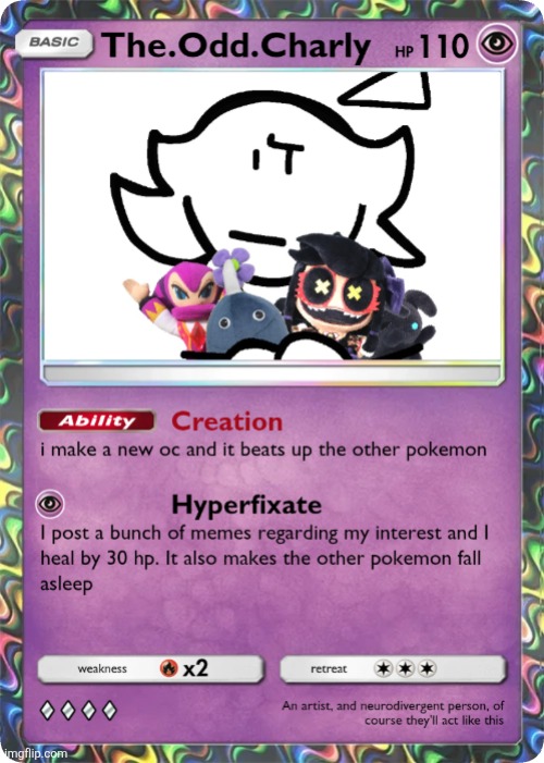 The.Odd.Charly Request (ghost type wasn't an option, sorry) | made w/ Imgflip meme maker