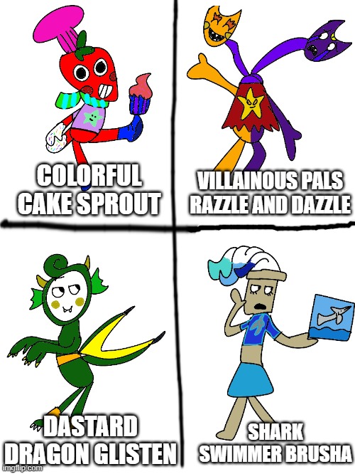 i made some new skins :D part 4 (I made the myself) | VILLAINOUS PALS RAZZLE AND DAZZLE; COLORFUL CAKE SPROUT; DASTARD DRAGON GLISTEN; SHARK SWIMMER BRUSHA | made w/ Imgflip meme maker