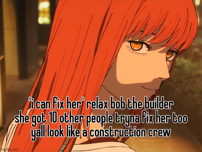 . | made w/ Imgflip meme maker