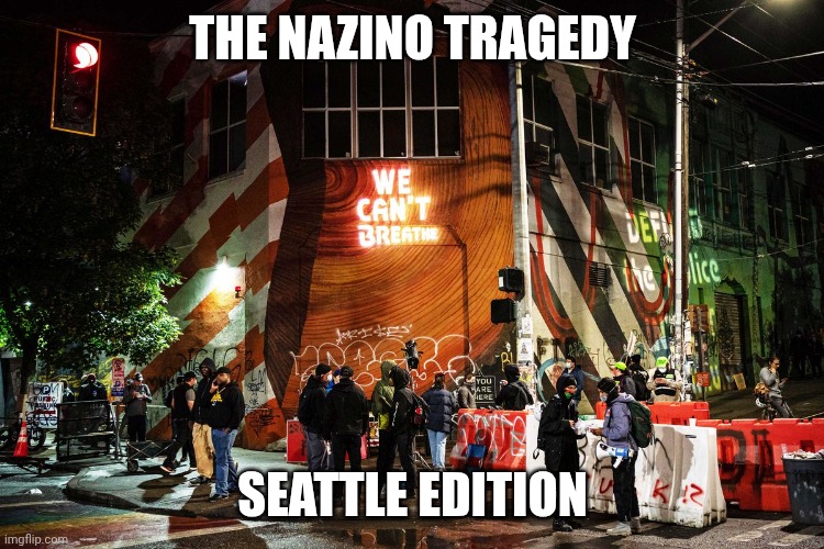 That poor cardboard garden couldn't compete with human resources | THE NAZINO TRAGEDY; SEATTLE EDITION | image tagged in chop | made w/ Imgflip meme maker