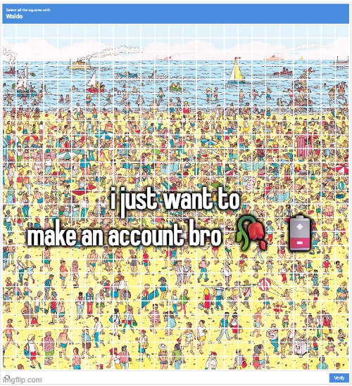 i just want to make an account bro 🥀🪫 | made w/ Imgflip meme maker