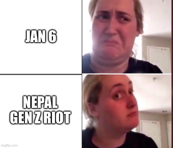 Kombucha Girl | JAN 6; NEPAL GEN Z RIOT | image tagged in kombucha girl | made w/ Imgflip meme maker