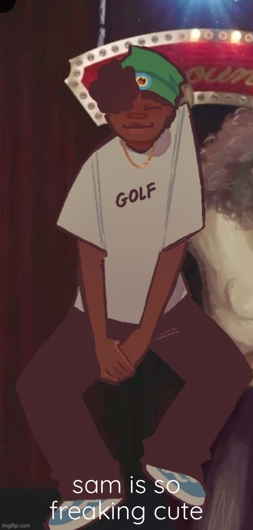 sam is so freaking cute | made w/ Imgflip meme maker