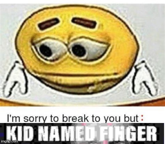 I'm sorry to break it to you but I can't spell | image tagged in i'm sorry to break it to you but i can't spell | made w/ Imgflip meme maker