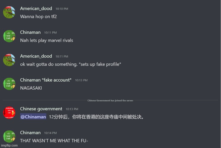 Chinese goverment discord chat be like: | made w/ Imgflip meme maker