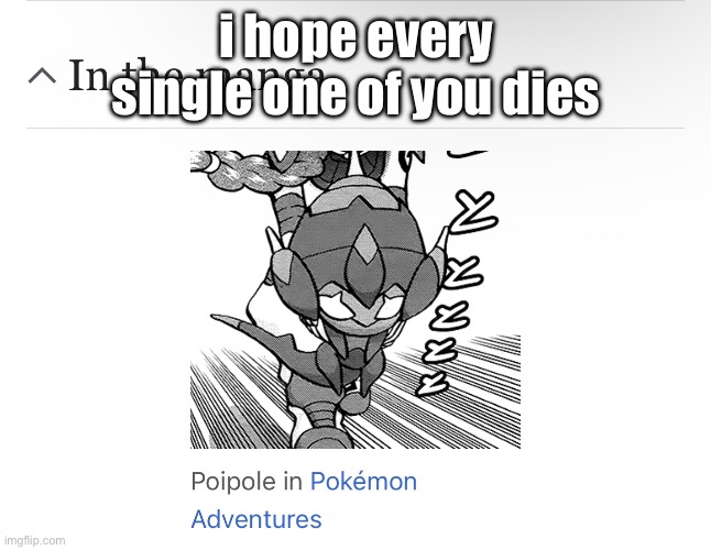 i hope every single one of you dies | made w/ Imgflip meme maker