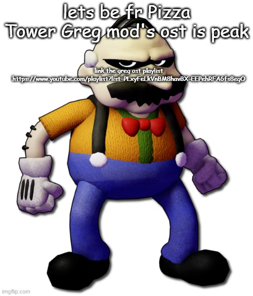 Homeowner (None Of Your Business) | link the greg ost playlist https://www.youtube.com/playlist?list=PLxyFeLkVnBM8havBX-EEPehRFA6fs8egO; lets be fr Pizza Tower Greg mod's ost is peak | image tagged in homeowner none of your business | made w/ Imgflip meme maker