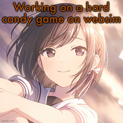 Shinonome Ena PJSK | Working on a hard candy game on websim | image tagged in shinonome ena pjsk | made w/ Imgflip meme maker