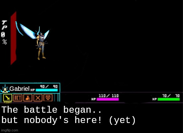 add yourself to the battle! once filled, the battle begins! (rules in comments) | Gabriel; The battle began..
but nobody's here! (yet) | image tagged in blank deltarune battle | made w/ Imgflip meme maker
