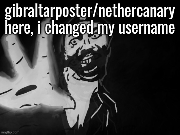 W.D. MUSTARD | gibraltarposter/nethercanary here, i changed my username | image tagged in w d mustard | made w/ Imgflip meme maker