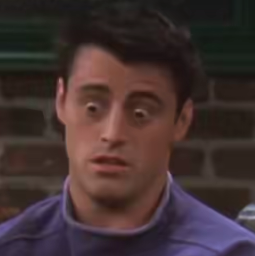 High Quality Surprised Joey Blank Meme Template