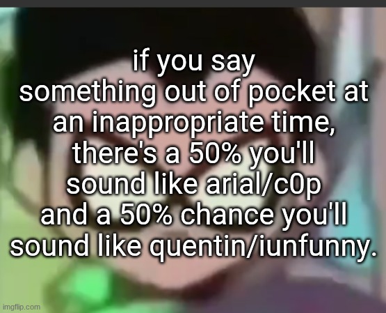 made w/ Imgflip meme maker