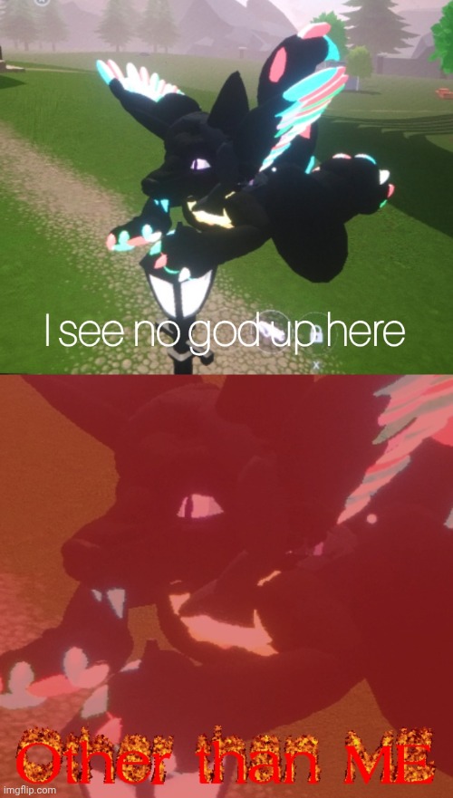 I'M GOD OF THE STREET LAMP!!!!! (Meme created by me) | image tagged in memes,furry,furry meme,rec room | made w/ Imgflip meme maker