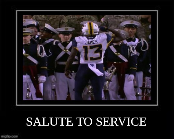West Virginia Virginia Tech meme | SALUTE TO SERVICE | image tagged in black box meme,west virginia,college football,virginia tech,football,nfl memes | made w/ Imgflip meme maker