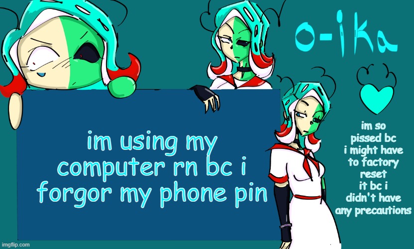 i'd be feeling better if i could still play pjsk rn, 4th anni is coming up AUGH | im so pissed bc i might have to factory reset it bc i didn't have any precautions; im using my computer rn bc i forgor my phone pin | image tagged in 401 temp | made w/ Imgflip meme maker