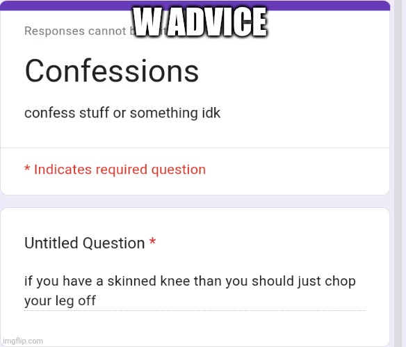 This man's going to save lives one day | W ADVICE | made w/ Imgflip meme maker