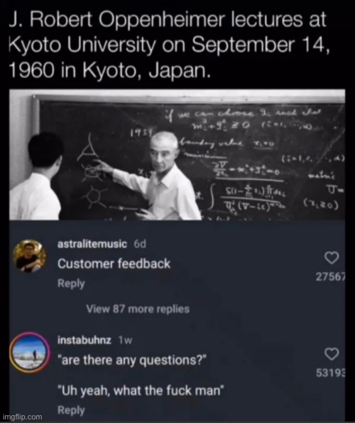 image tagged in funny,memes,oppenheimer,japan,school | made w/ Imgflip meme maker