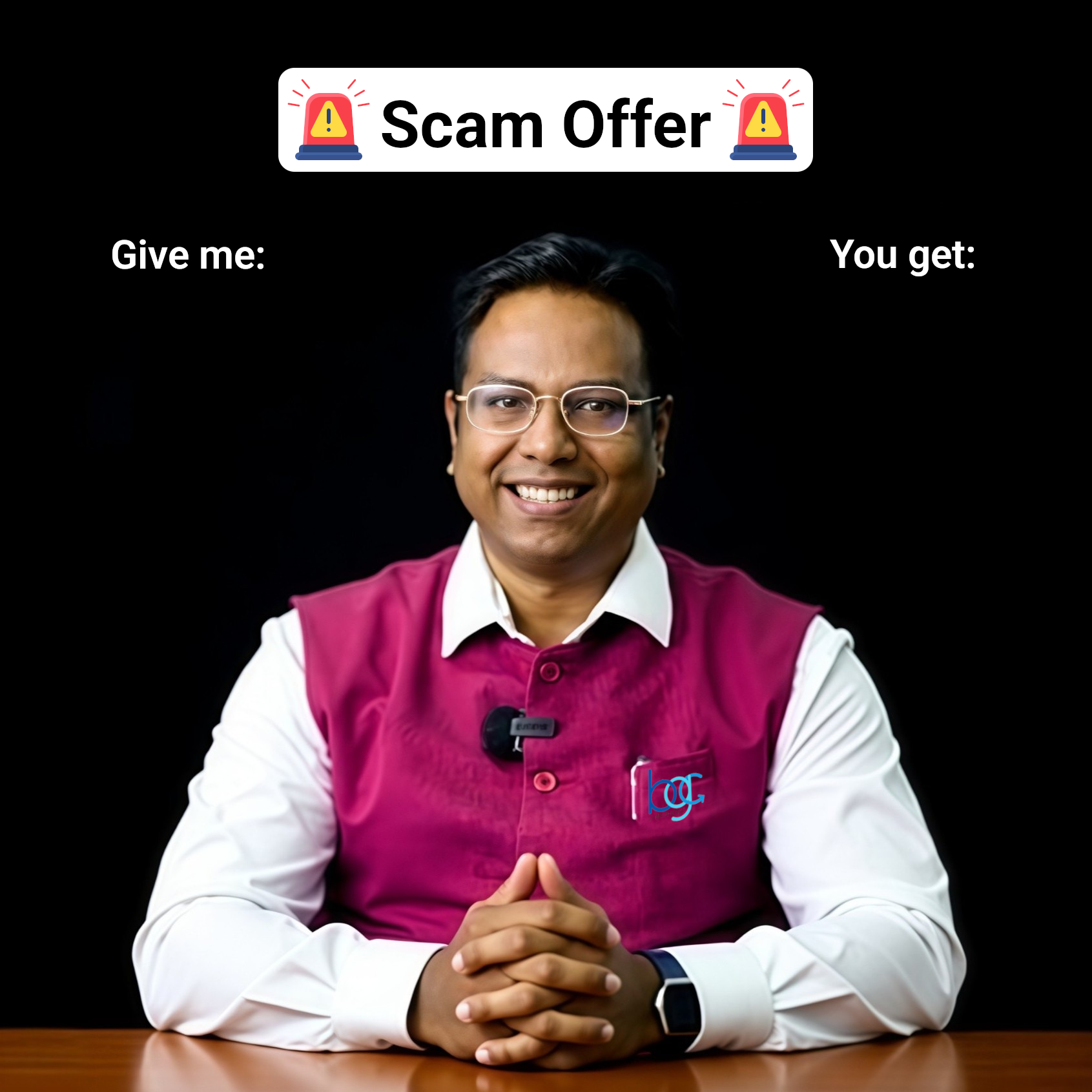 High Quality Scam Offer Blank Meme Template