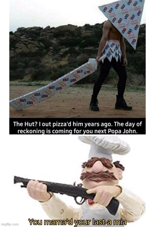 The Hut? | image tagged in pizza,memes,dark humor,latticeclimbing,climb | made w/ Imgflip meme maker