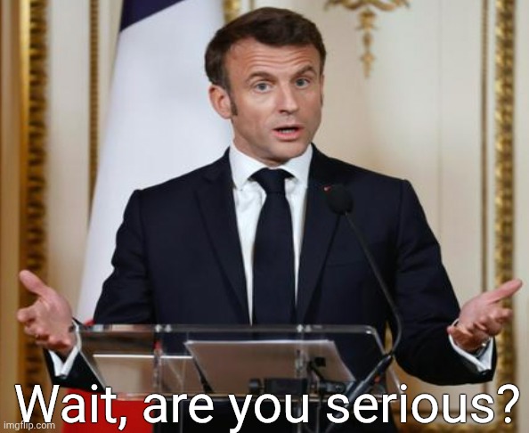 well thats where your wrong | Wait, are you serious? | image tagged in well thats where your wrong | made w/ Imgflip meme maker